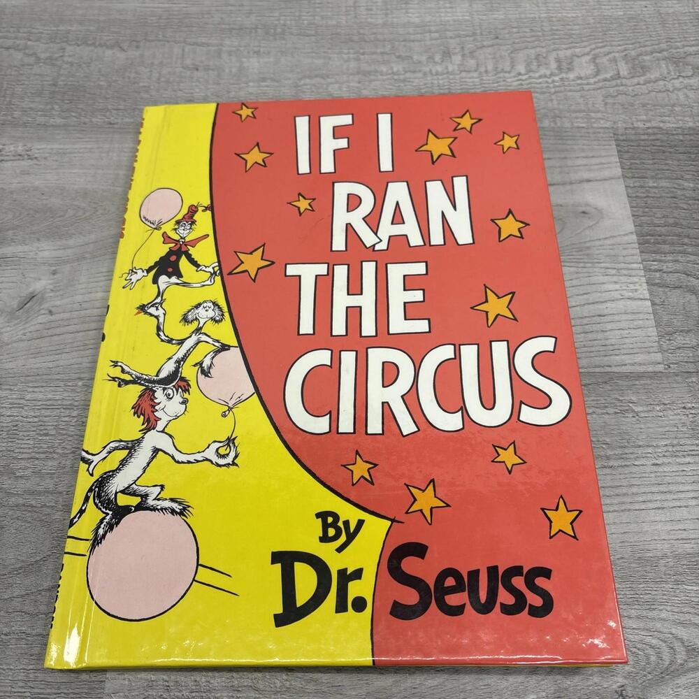 Dr. Seuss If I Ran the Circus Grolier Edition - 1984 Printing